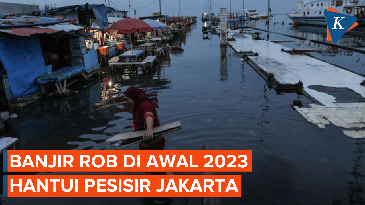 Pesisir Jakarta Dihantui Banjir Rob di Awal Tahun 2023