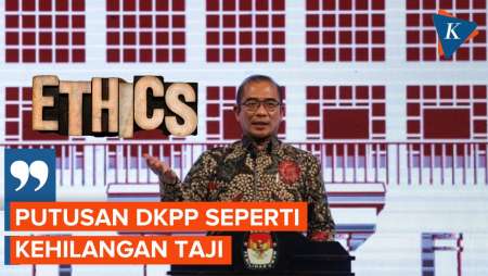 Sanksi DKPP Dinilai Tumpul, Peringatan Keras ke Ketua KPU Tak Beri Efek Jera