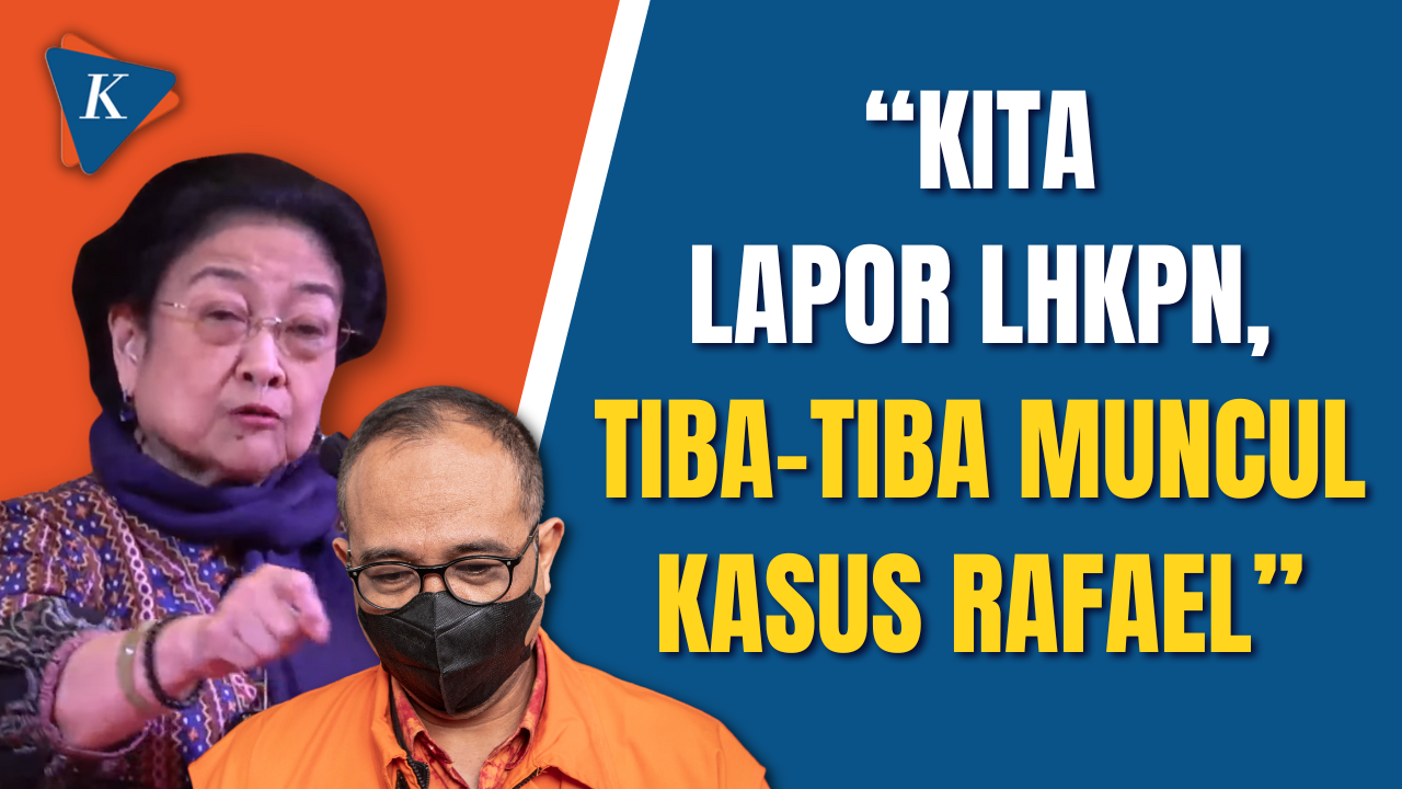 Kesalnya Megawati dengan Kasus Rafael Alun Trisambodo