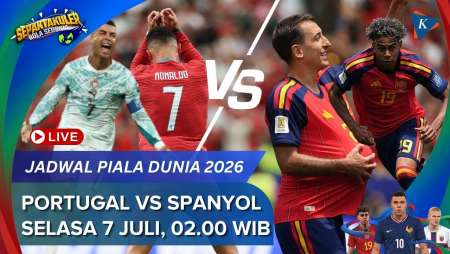 Jadwal Siaran Langsung Portugal Vs Spanyol Piala Dunia 2026, Selasa 7 Juli Pukul 02.00 WIB