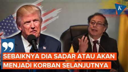 Setelah Maduro, Trump Ancam Presiden Kolombia Jadi Korban Berikutnya