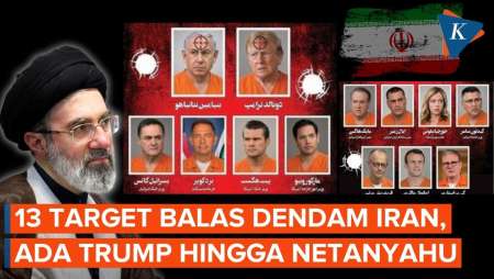 Koran Iran Rilis 13 Target Balas Dendam Teheran, Ada Trump Hingga Netanyahu