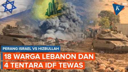 Israel Vs Hizbullah Bentrok: 18 Warga dan 4 Tentara IDF Tewas di Lebanon