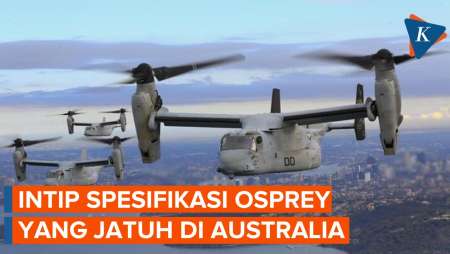 Spesifikasi Pesawat Osprey AS yang Jatuh Saat Latihan di Australia