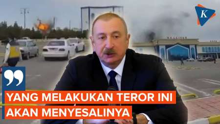 Diserang Drone, Presiden Azerbaijan: Mereka Tak Boleh Uji Kekuatan Kita