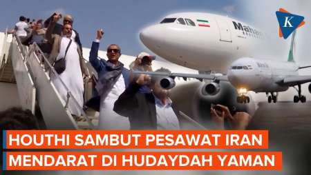 Pesawat Iran Mendarat Di Hudaydah Yaman, Perwakilan Houthi Menyambut!