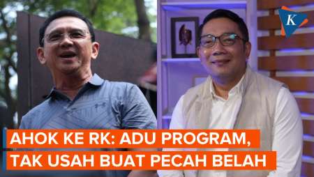 Pesan Ahok ke RK: Bertandinglah dengan Program, Tak Usah Buat Pecah Belah