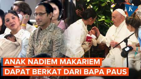 Momen Anak Menteri Nadiem Makariem Diberkati Langsung Paus Fransiskus