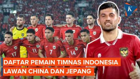 Daftar Pemain Timnas Indonesia Vs China dan Jepang, Tak Ada Elkan, Lilipaly Kembali