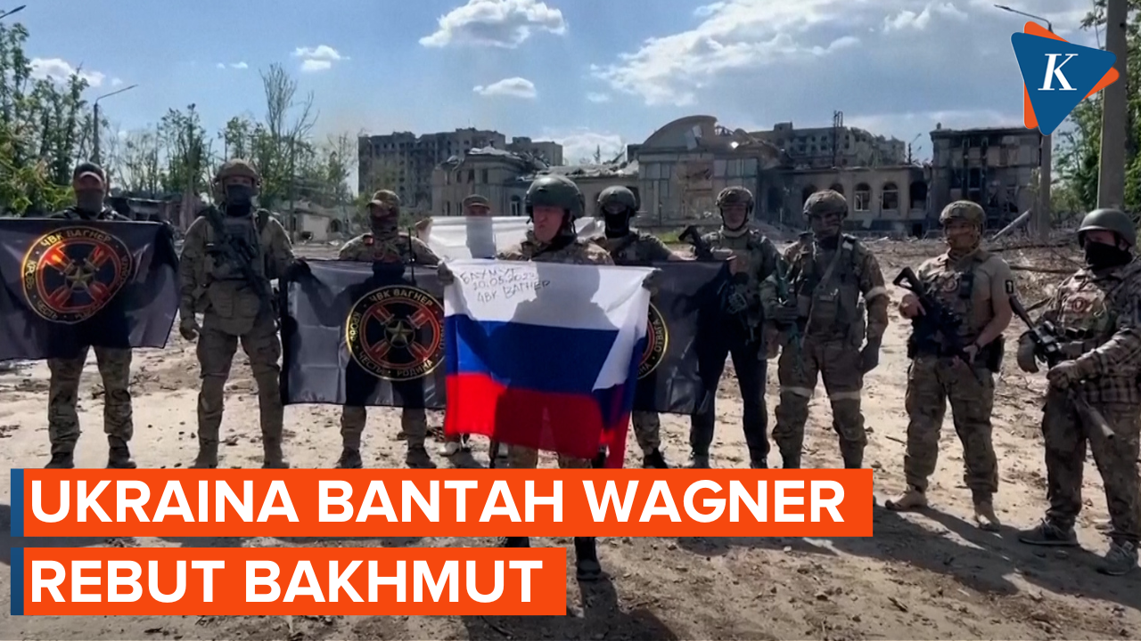 Ukraina Bantah Klaim Grup Wagner Rebut Bakhmut