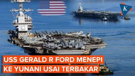 Kapal Induk USS Gerald Ford "Ditarik" ke Yunani di Tengah Perang, Ada Apa?