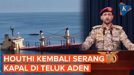 Houthi Kembali Beraksi, Kali Ini Klaim Serang Kapal Kontainer di Teluk Aden