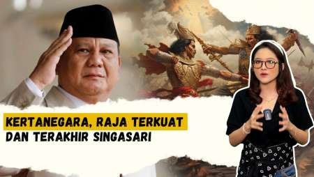 Sosok Kertanegara, Nama Raja yang “Melekat” di Kehidupan Prabowo