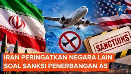 Reaksi Teheran Usai AS Tutup Seluruh Maskapai Penerbangan Iran