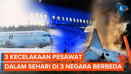 3 Kecelakaan Pesawat dalam Sehari, Kenapa Bisa Terjadi?