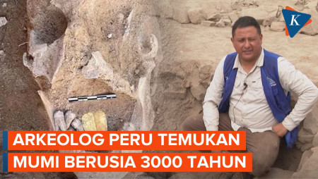 Mumi Berusia 3.000 Tahun di Peru, Sekelilingnya Banyak Daun Koka