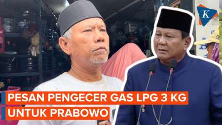 Pengecer Gas Elpiji 3 Kg Titip Pesan untuk Prabowo