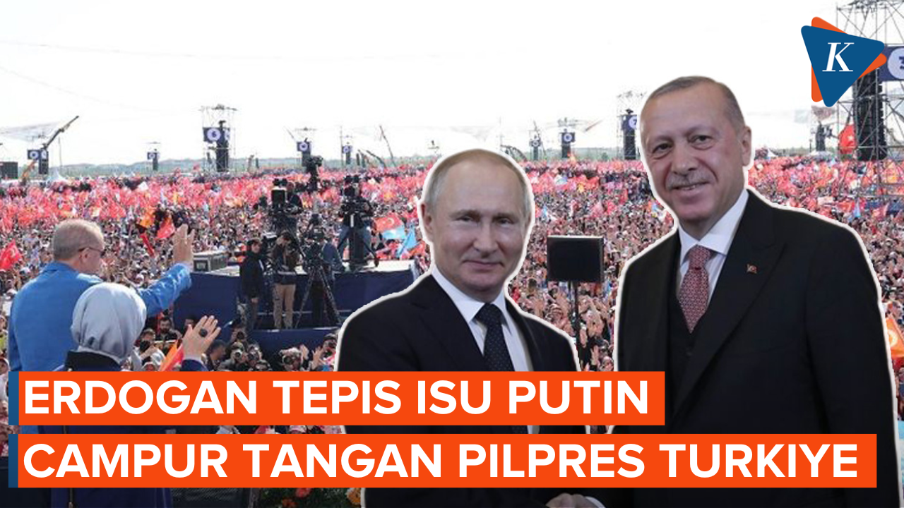 “Turkiye President Erdogan Defends Putin Amid Accusations of Interference in Election”