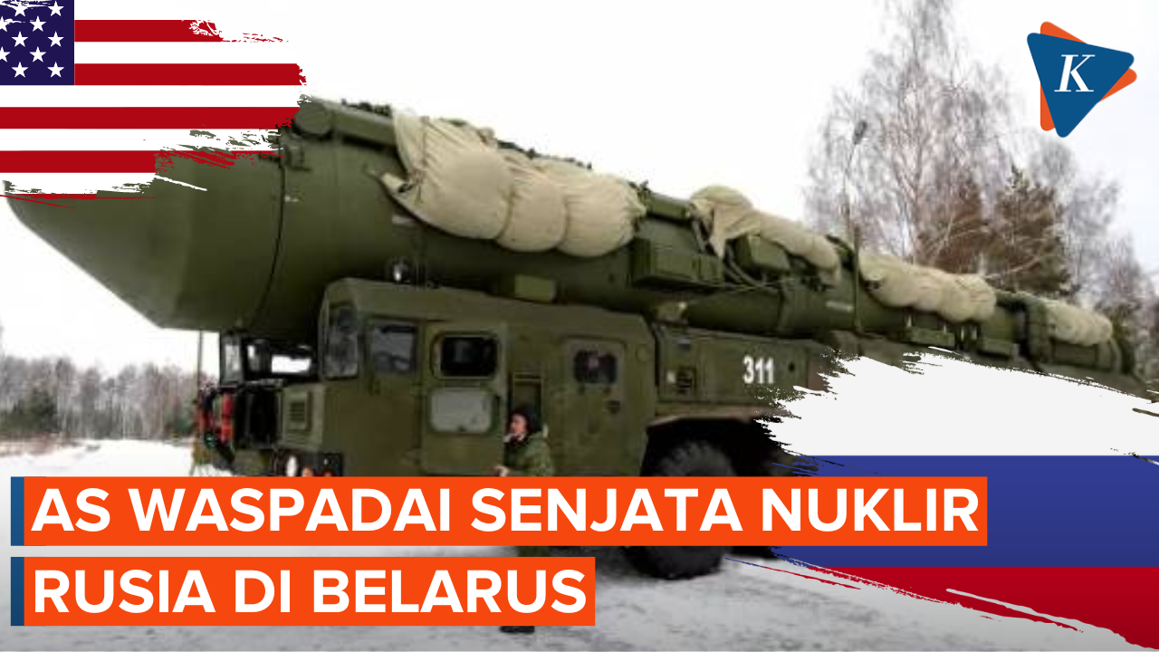 Putin Sebar Senjata Nuklir di Belarus, AS Waspada
