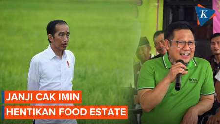 Cak Imin Janji Hentikan Food Estate jika Menang Pilpres 2024