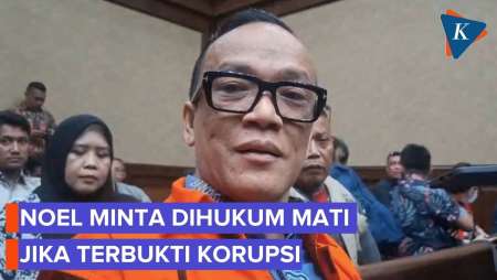 Noel Ebenezer Minta Dihukum Mati Jika Terbukti Korupsi