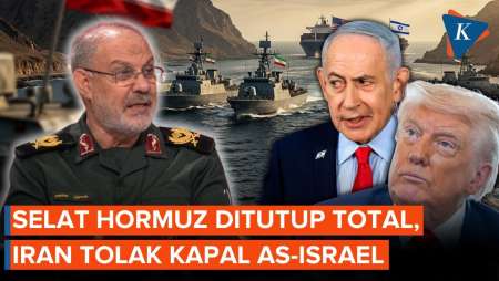 Iran Tutup 100 Persen Selat Hormuz, IRGC: Kami Tidak Mau Damai dengan AS!
