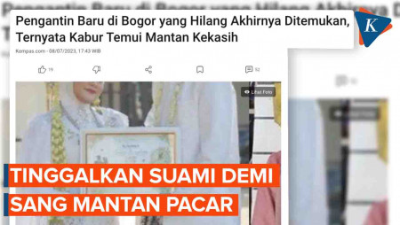 Akhir Drama Pengantin yang Hilang di Bogor