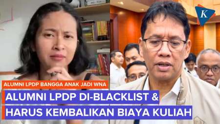 Alumni LPDP Yang Bangga Anak Jadi WNA Dihukum Kembalikan Dana Beasiswa Dan Di-blacklist