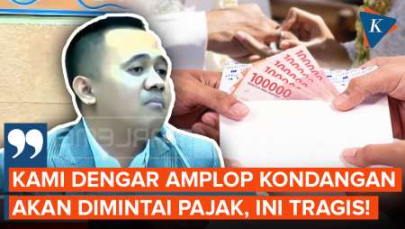 Anggota DPR: Kami Dengar Amplop Kondangan akan Dimintai Pajak, Ini kan Tragis!