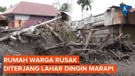 Rumah Warga Porak-poranda Usai Diterjang Banjir Lahar Dingin Gunung Marapi