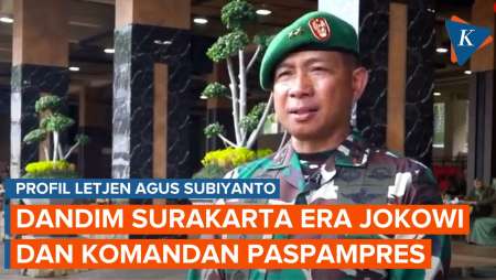 Profil Letjen Agus Subiyanto, Eks Komandan Paspampres Era Jokowi Jadi…