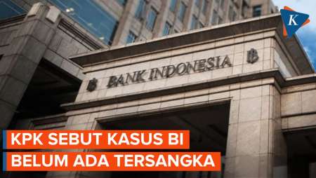 KPK Ralat Pernyataan, Sebut Belum Ada Tersangka Kasus Bank Indonesia