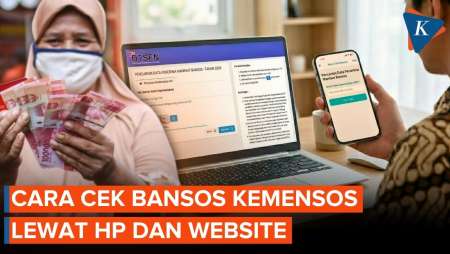 Cara Cek Bansos Kemensos Juni 2026, Ini Daftar Bantuan Dan Besarannya