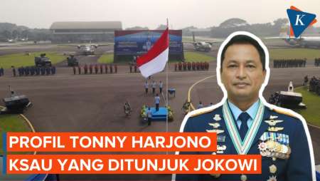 Profil Marsdya Tonny Harjono, Mantan Ajudan Jokowi yang Segera Dilantik Jadi KSAU