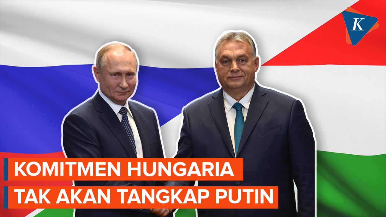 Hungaria Jamin Tak Tangkap Putin Jika ke Negaranya