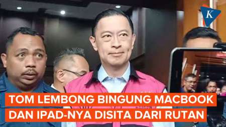 Bingung Macbook dan iPad-nya Disita dari Rutan, Tom Lembong: Saya Pakai untuk Tulis Pleidoi