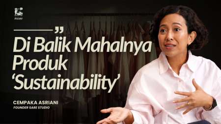Cempaka Asriani, Slow Fashion, Hidup Cukup Dengan Pakaian Sehari-hari | BEGINU