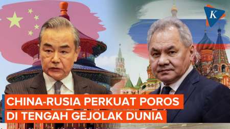 China Dan Rusia Perkuat Poros Strategis Saat Dunia Bergejolak