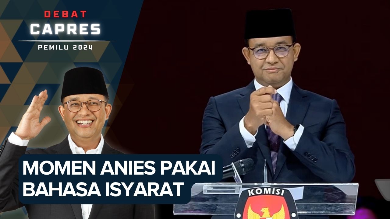 Momen Anies Awali Debat Pakai Bahasa Isyarat