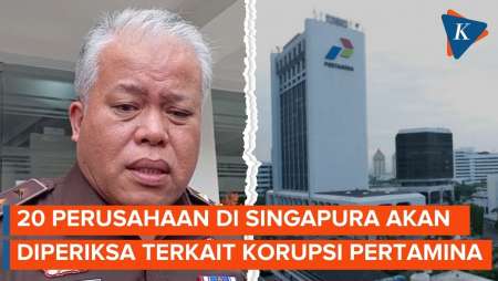 Kejagung Periksa Saksi dari Perusahaan Singapura Terkait Korupsi Pertamina
