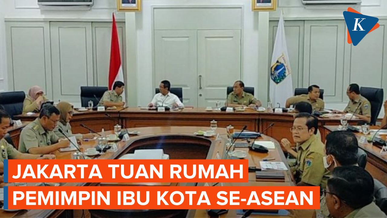 Jakarta Jadi Tuan Rumah Pertemuan Pemimpin Ibu Kota se-ASEAN 2023, Ini Persiapannya