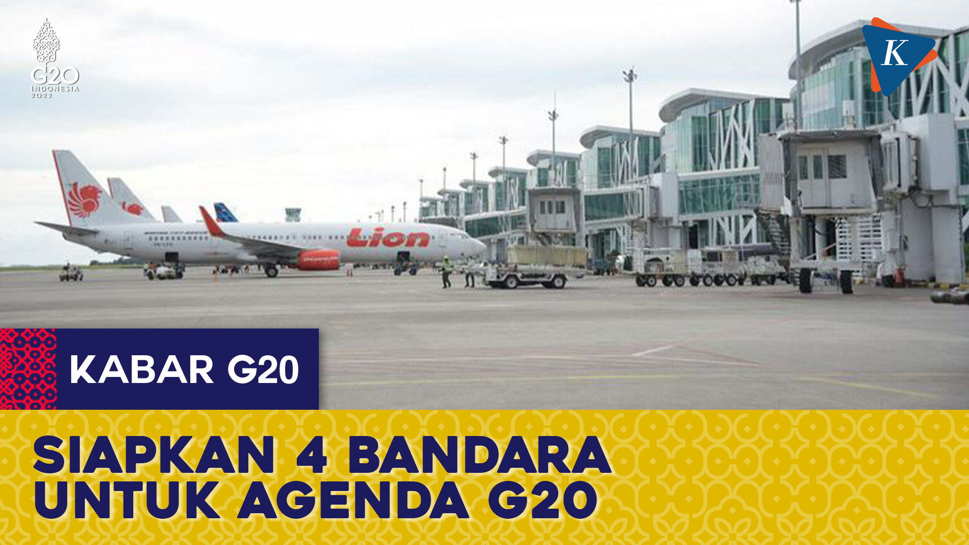 4 Bandara Disiapkan untuk Parkir Pesawat Kepala Negara G20