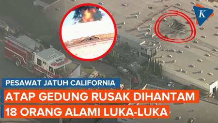 Pesawat Jatuh California: Hantaman Rusak Atap Gedung, 18 Orang Terluka!