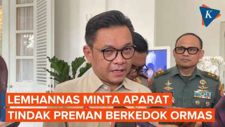 Lemhannas Minta Aparat Tindak Preman Berkedok Ormas yang Hambat Investasi