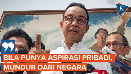 Soal Pakta Integritas Pj Bupati Sorong, Anies: Mundur dari Negara Jika Tidak Netral