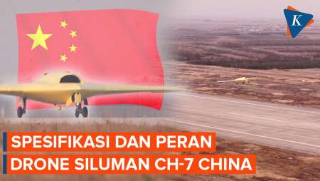 Drone Siluman CH-7 China, Bagaimana Spesifikasi Dan Perannya Di Medan Tempur?