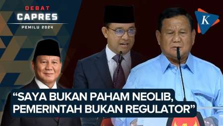 Berbeda dengan Anies, Prabowo: Saya Bukan Paham Neolib, Pemerintah Bukan Regulator