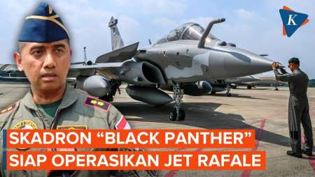 Jet Rafale Tiba, Skadron “Black Panther” TNI AU Siap Mengoperasikan