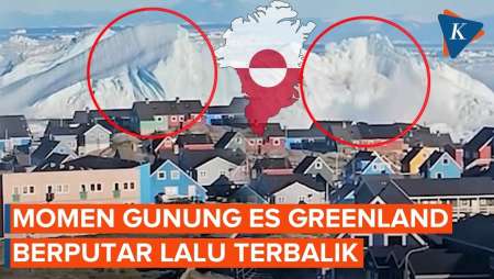 Ngeri! Detik-detik Gunung Es Di Greenland Terbalik