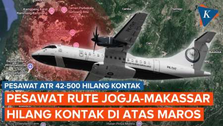 Pesawat ATR Rute Yogyakarta-Makassar Hilang Kontak Di Maros Sulawesi Selatan